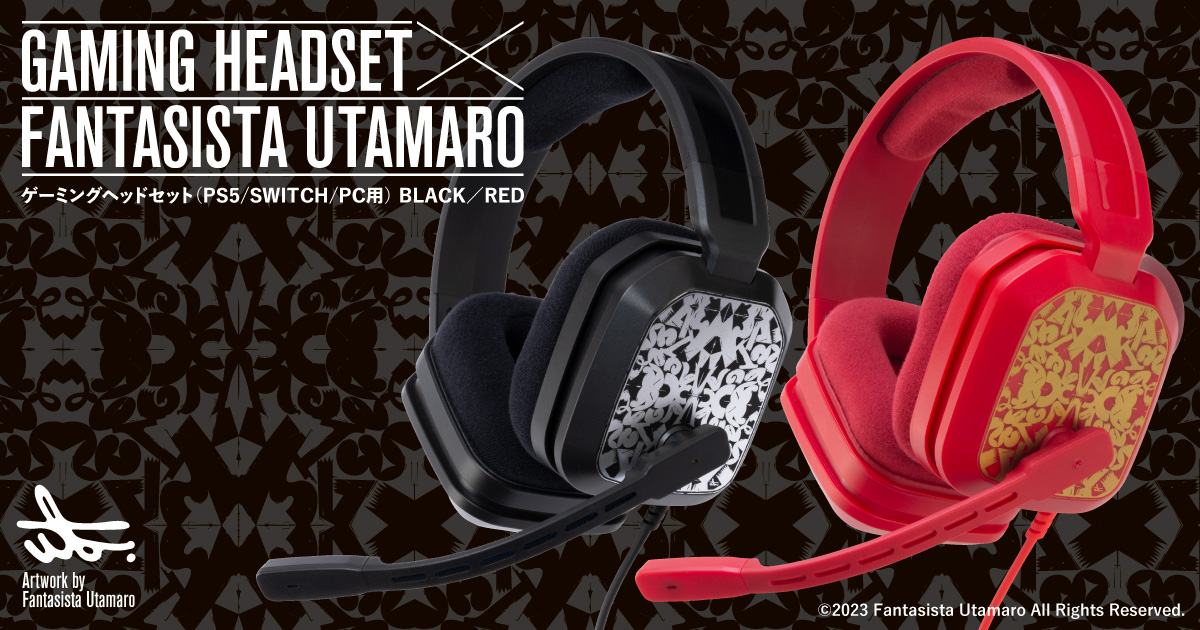 GAMING HEADSET × FANTASISTA UTAMARO｜タイプツー